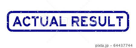 Grunge blue actual result word square rubber seal round rubber seal stamp on white background 64437744