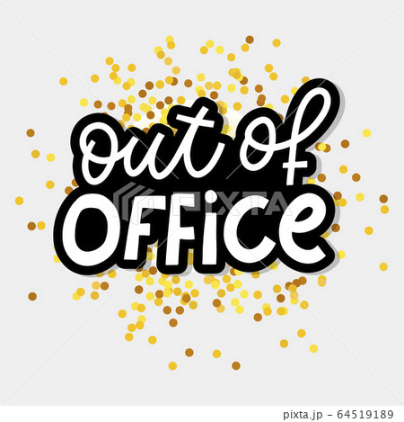 lettering outside the office , black letters, 64519189