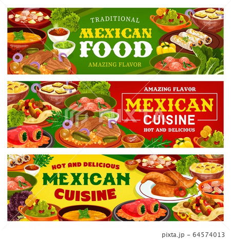 Mexican restaurant banners of meat, vegetable meal Mexican restaurant banners of meat, vegetable meal 64574013