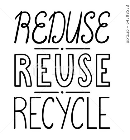 Black Reduse Reuse Recycle Letteringのイラスト素材 Black Reduse Reuse Recycle Letteringのイラスト素材