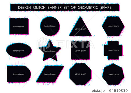 Abstract glitch banner set design of geometric set artwork background. Abstract glitch banner set design of geometric set artwork background. 64610350