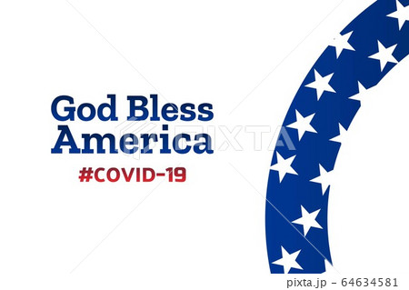Patriotic inspirational positive quote about novel coronavirus covid-19 in The United States of Patriotic inspirational positive quote about novel coronavirus covid-19 in The United States of 64634581