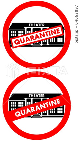 Virus concept. Quarantine sign on the background of theater building isolated on white background. Banner, backdrop, icon. Virus, infection, epidemic, quarantine. Vector illustration. Virus concept. Quarantine sign on the background of theater building isolated on white background. Banner, backdrop, icon. Virus, infection, epidemic, quarantine. Vector illustration. 64663897