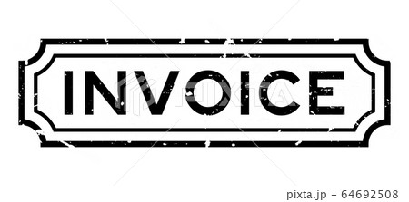 Grunge black invoice word rubber business seal stamp on white background 64692508