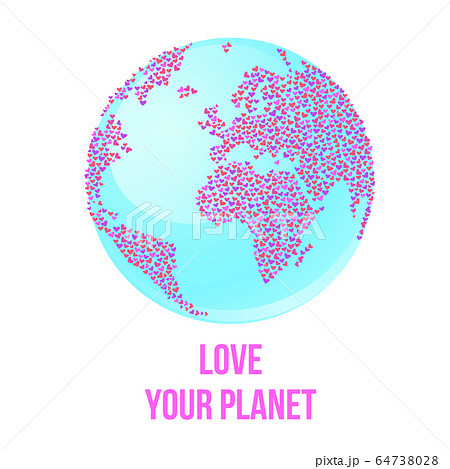 love your planet love your planet 64738028