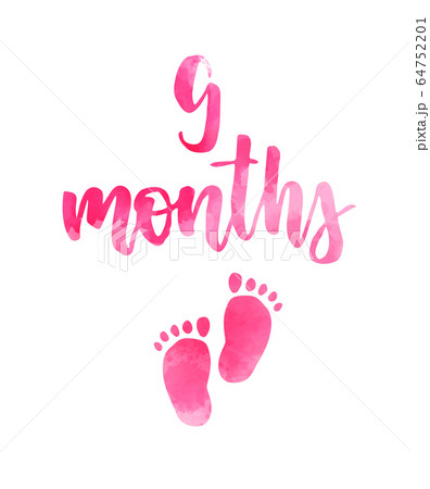 9 months - watercolor calligraphy lettering 9 months - watercolor calligraphy lettering 64752201