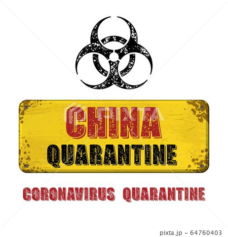 China yellow grunge nameplate quarantine China yellow grunge nameplate quarantine 64760403