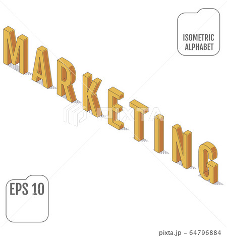 The word MARKETING written in the isometric alphabet. The word MARKETING written in the isometric alphabet. 64796884