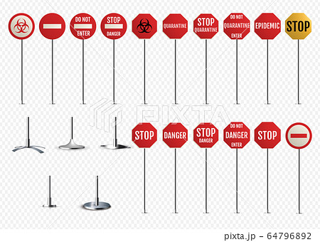 Traffic signs. Quarantine, biohazard, epidemic danger, and ets 64796892