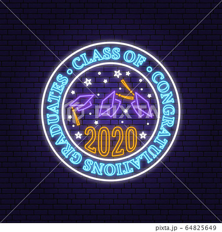 Vector Class of 2020 neon bright signboard, light banner. Vector. Neon design with graduation cap and text Class of. Template for the graduation party poster, flyer, lighting banner Vector Class of 2020 neon bright signboard, light banner. Vector. Neon design with graduation cap and text Class of. Template for the graduation party poster, flyer, lighting banner 64825649