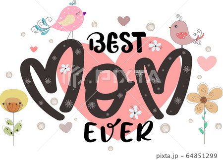 Celebration Happy Mother's Day Calligraphy vector with flowers and leaves. Greeting Card vector the best mom. Illustration Mother's day Celebration Happy Mother's Day Calligraphy vector with flowers and leaves. Greeting Card vector the best mom. Illustration Mother's day 64851299