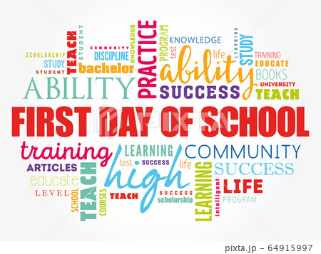 First day of school word cloud collage First day of school word cloud collage 64915997