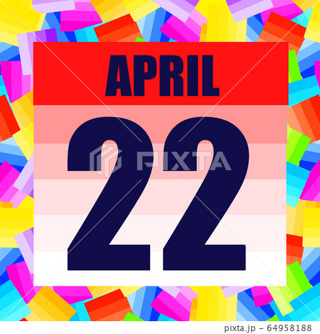 April 22 icon. For planning important day. Banner for holidays and special days. Twenty second of April. 64958188