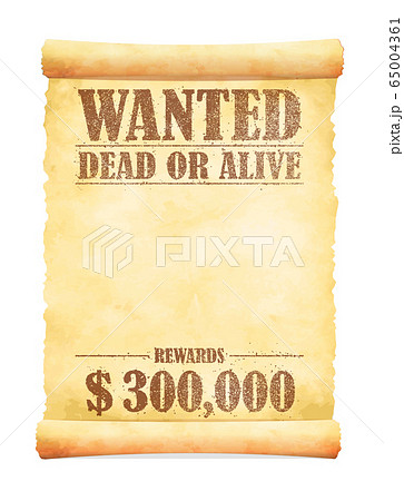 色褪せた　WANTED/手配書/ 賞金首 テンプレートイラスト 65004361