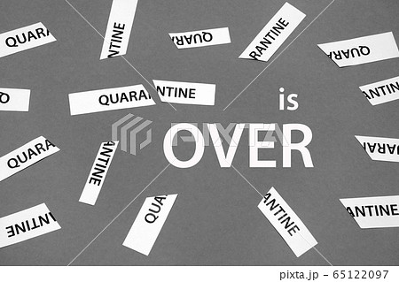 End of a coronavirus quarantine concept. COVID-19 End of a coronavirus quarantine concept. COVID-19 65122097