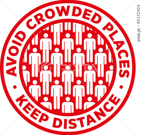 Avoid Crowded Places Keep Social Distance Sticker 65172423