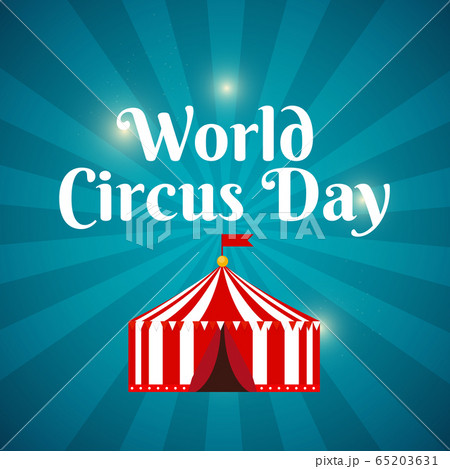 World Circus Day Background Vector Illustration World Circus Day Background Vector Illustration 65203631