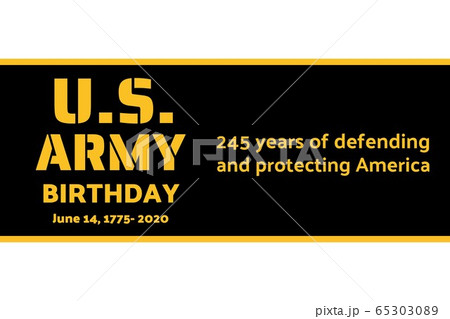 U.S. Army Birthdays. Holiday concept. Template for background, banner, card, poster with text 65303089