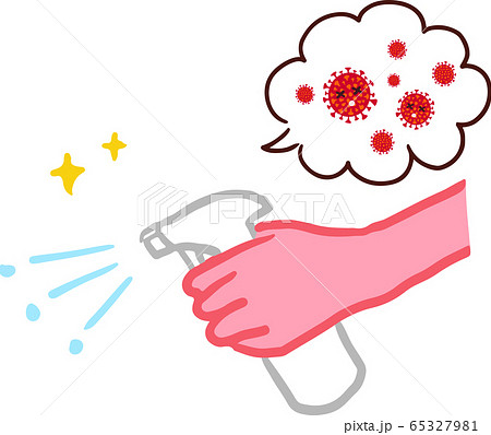 色々な場所をアルコール消毒する 嫌がるコロナウィルス 色々な場所をアルコール消毒する 嫌がるコロナウィルス 65327981