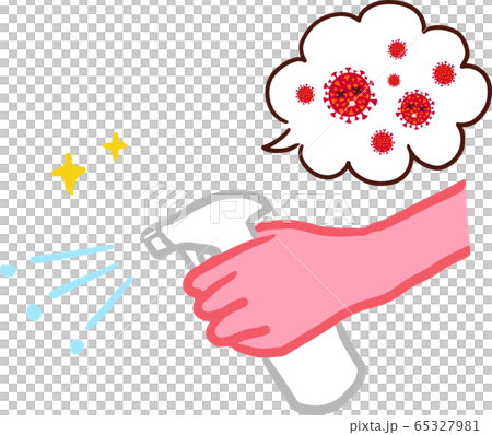 色々な場所をアルコール消毒する 嫌がるコロナウィルス 色々な場所をアルコール消毒する 嫌がるコロナウィルス 65327981