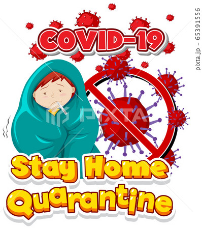 Font design for word stay home quarantine on white Font design for word stay home quarantine on white 65391556