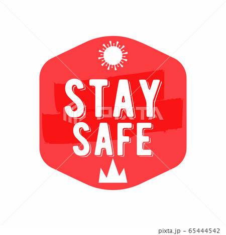 Coronavirus caution badge. Covid-2019 safety advice label - Stay safe. Stock vector isolated Coronavirus caution badge. Covid-2019 safety advice label - Stay safe. Stock vector isolated 65444542