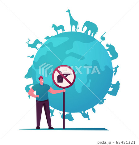 Biodiversity and Multiplicity, Save Planet Concept. Eco Activist Male Character Holding Hunt Prohibition Signboard 65451321