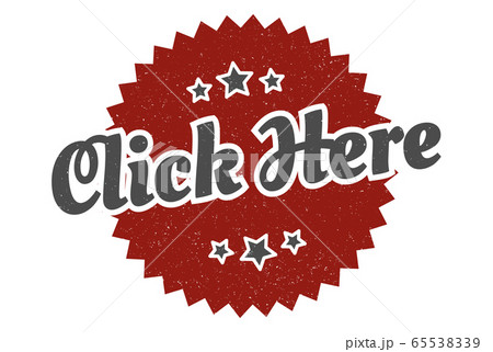 click here sign. click here round vintage retro 65538339