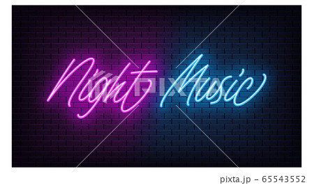 Neon Night Music, lettering. Neon text of Night Neon Night Music, lettering. Neon text of Night 65543552