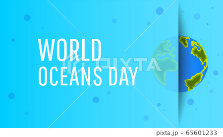 World oceans day. Planet earth or world globe with 65601233