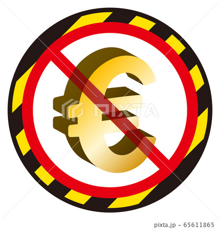 ユーロ記号と禁止マーク 65611865
