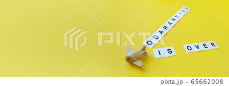 End of quarantine. The inscription quarantine is 65662008