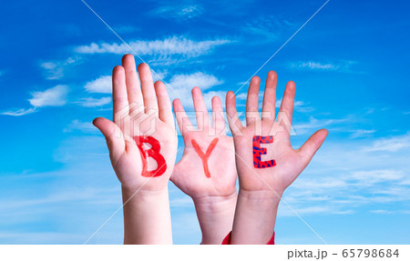 Children Hands Building Word Bye, Blue Sky 65798684