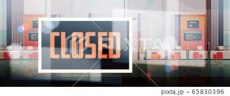 sorry we are closed sign hanging outside business office store shop or restaurant 65830396