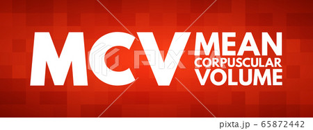 MCV - Mean Corpuscular Volume acronym 65872442