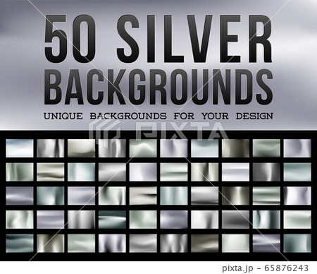 50 unique silver backgrounds. Silvery glossy fabric with shimmery metallic colors. Vector illustration 65876243