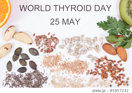 Inscription World Thyroid Day 25 May and food 65957232