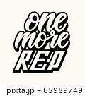 One More Rep. Workout and Fitness Gym Design Element Concept. sport Custom Vector Sign typography. 65989749