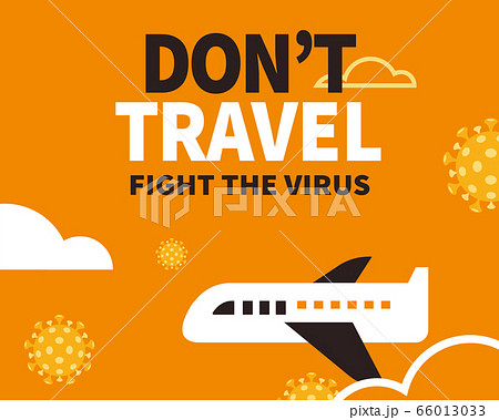 Don't travel during COVID-19 66013033