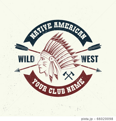 Native american indian warrior, badge, t-shirt. Vector. Concept for shirt, logo, print, stamp, tee with indian warrior. Vintage typography design with arrows and indian face silhouette. 66020098