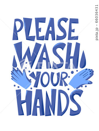 Wash your hands hand drawn text. Vector message. 66036431