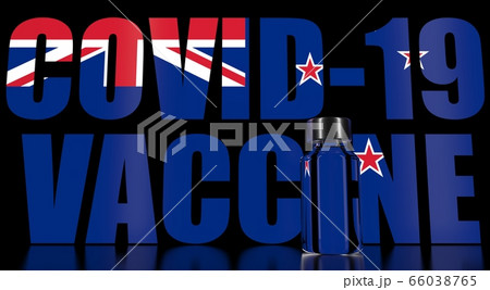COVID-19 coronavirus disease vaccine vial against the New Zealand flag. Medical research and vaccination. 3D rendering 66038765