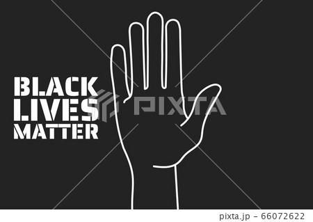 Black Lives Matter concept. Template for background, banner, poster with text inscription. Vector Black Lives Matter concept. Template for background, banner, poster with text inscription. Vector 66072622