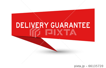 Red paper speech banner with word delivery guarantee on white background 66135720