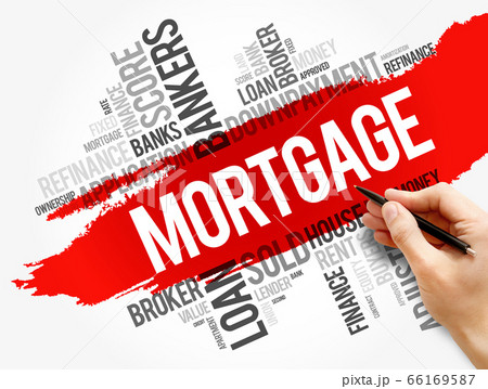 MORTGAGE word cloud collage, business concept MORTGAGE word cloud collage, business concept 66169587