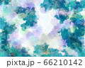 ボタニカルな水彩画風グリーンのイメージの背景画像 66210142