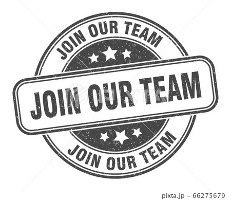 join our team stamp. join our team round grunge join our team stamp. join our team round grunge 66275679