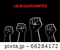 Illustration of Fists with Black Lives Matter 66284172