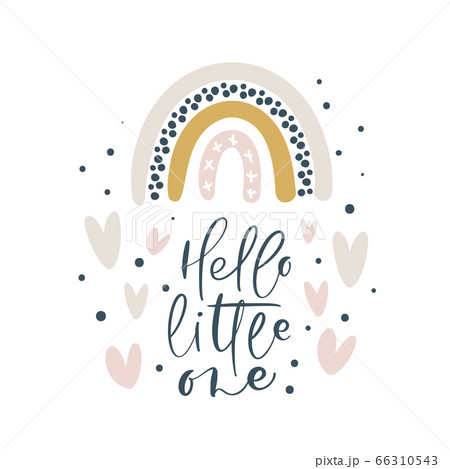 Hello little one the rainbow calligraphy lettering text and illustration rainbow for social media content or kids greeting card. Vector hand drawn design 66310543