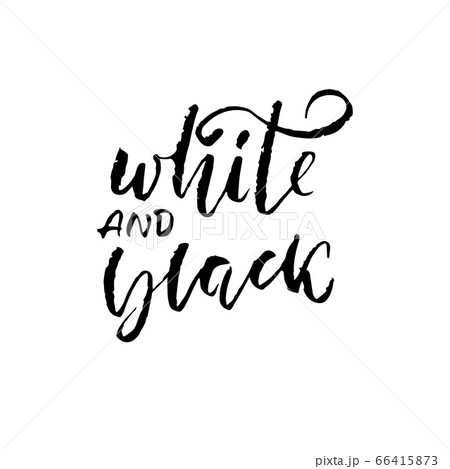 White and black. Dry brush lettering. Vector illustration. White and black. Dry brush lettering. Vector illustration. 66415873